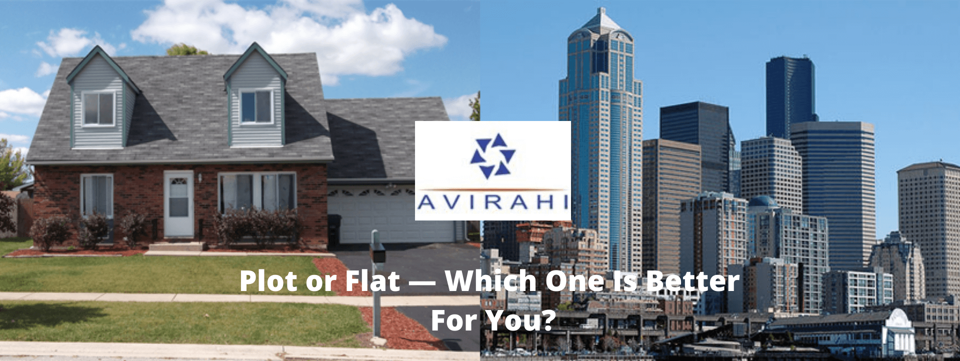 Plot or Flat - Which One Is Better For You?