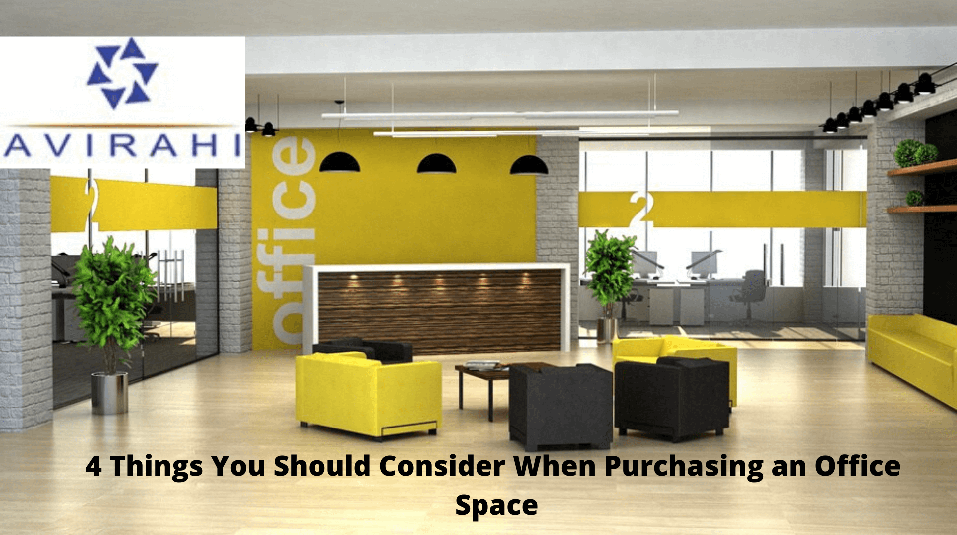 4 Things You Should Consider When Purchasing an Office Space