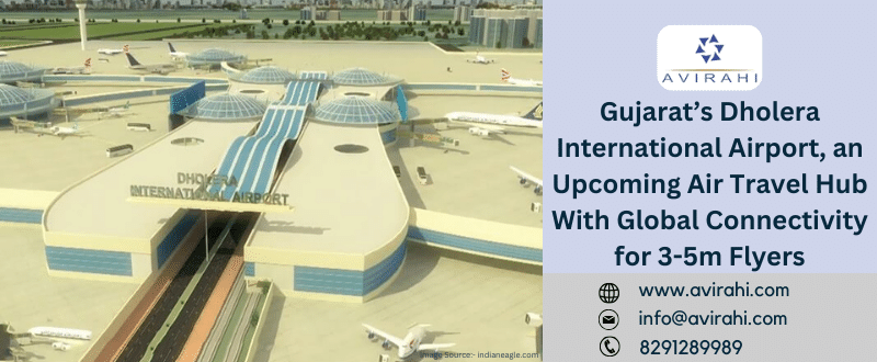 Gujarat’s Dholera International Airport, an Upcoming Air Travel Hub With Global Connectivity for 3-5m Flyers